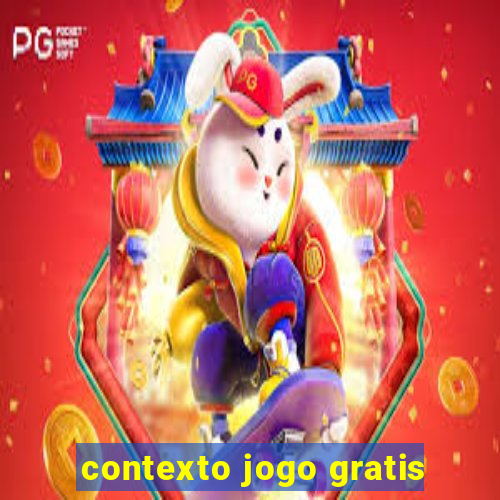 contexto jogo gratis